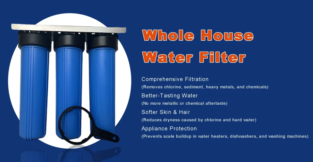 Whole House Water Filter